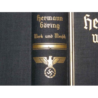 Hermann Goering - The plant-men Hermann Göring Werk und Mensch. Espenlaub militaria